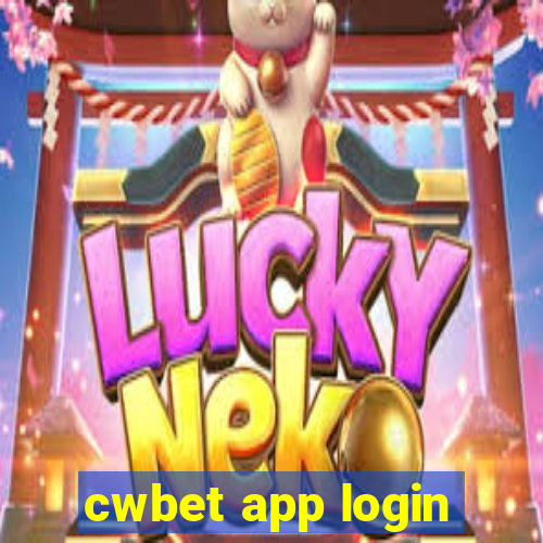 cwbet app login